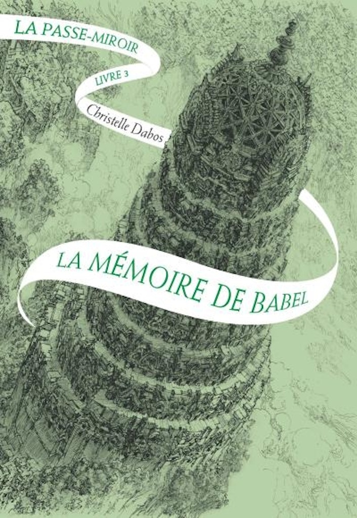Couverture du livre La passe-miroir, tome 3 : La mémoire de Babel