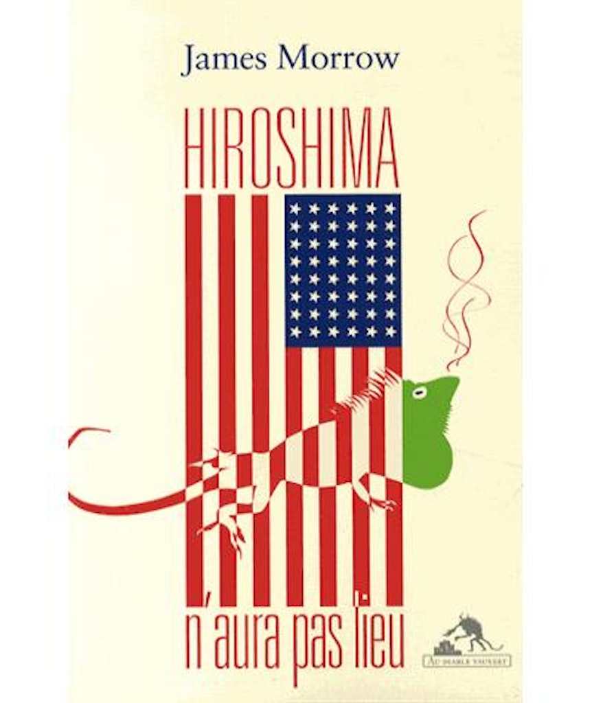 Couverture du livre Hiroshima n'aura pas lieu