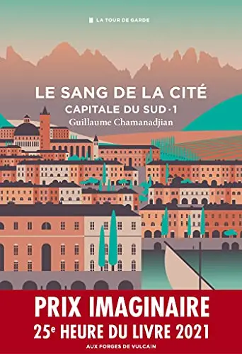 Couverture du livre Capitale du Sud, tome 1 : Le sang de la cité