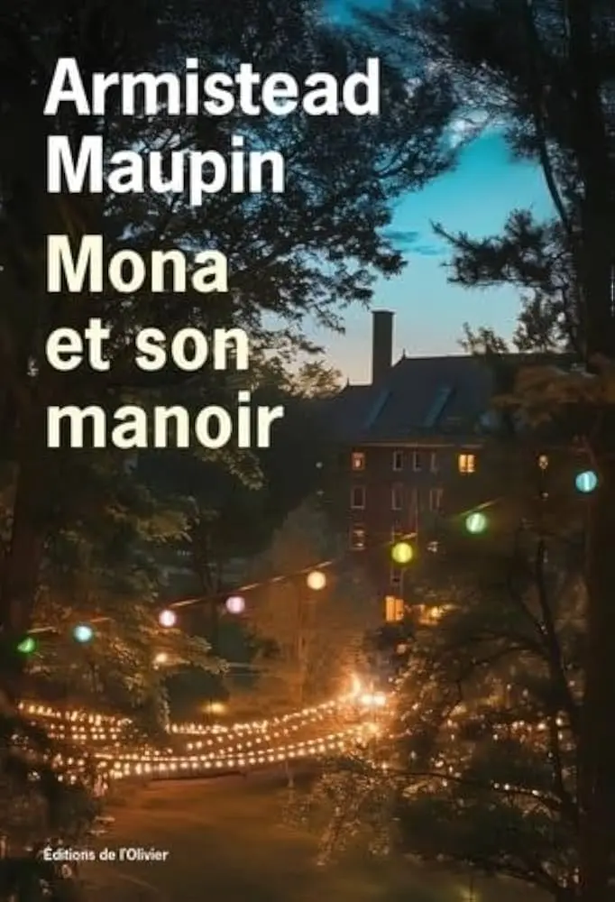 Couverture du livre Mona et son manoir (Chroniques de San Francisco, tome 10)