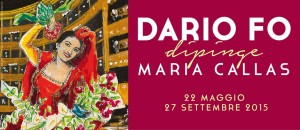 Dario Fo dipinge Maria Callas