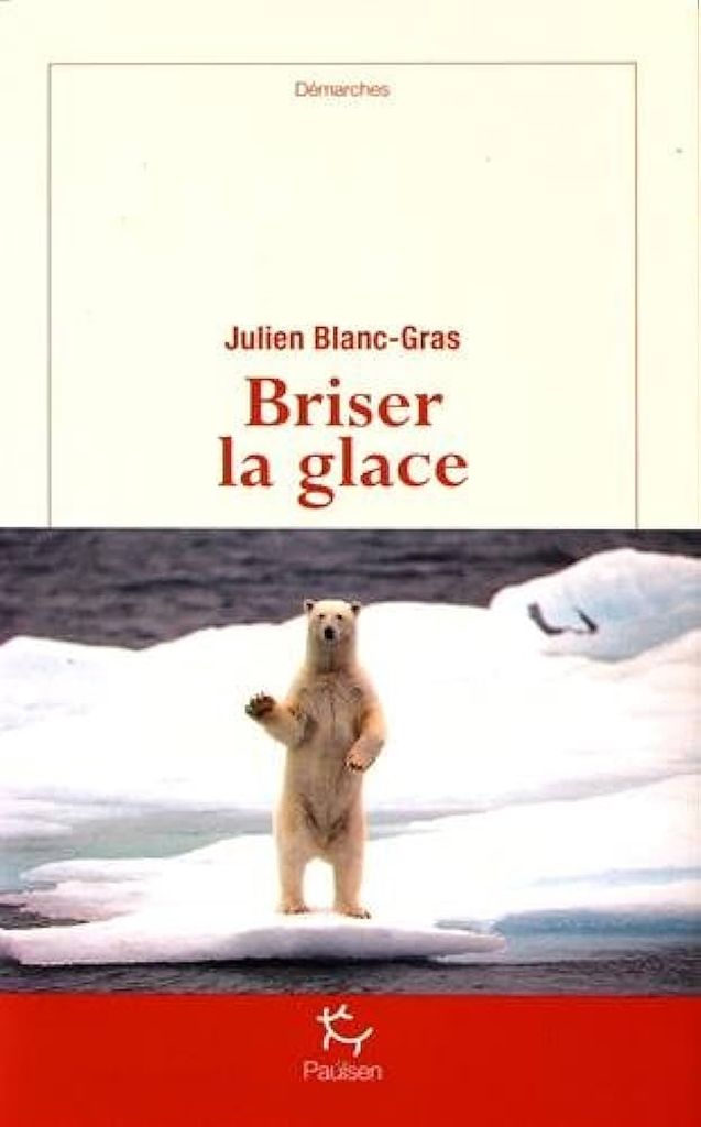 Jour 20 : Gel/givre ❄️ - <a href='/2018/01/ma-critique-de-briser-la-glace-de-julien-blanc-gras/'>Briser la glace</a> de Julien Blanc-Gras<br />Parce que le Groenland