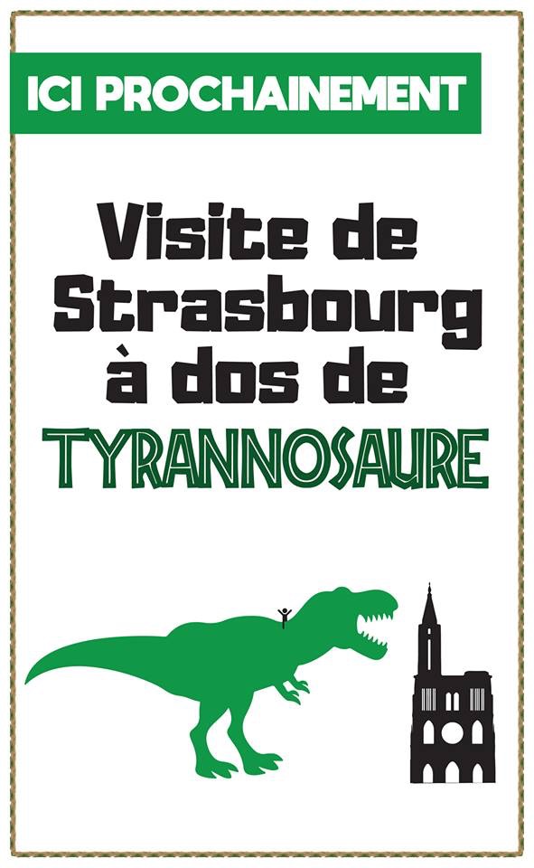 Visite de strasbourg à dos de tyrannosaure
