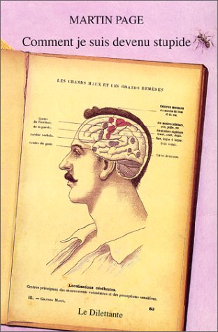 Jour 24 : Superficiel - <a href='/2023/02/ma-critique-de-comment-je-suis-devenu-stupide-de-martin-page/'>Comment je suis devenu stupide ?</a> de Martin Page<br />Dans « Comment je suis devenu stupide », Antoine cherche le secret du bonheur. Il essaie l’alcoolisme, les antidepresseurs, l’argent… et la lobotomie… pensant que devenir superficiel pourrait lui éviter tant de questionnements, et le rendre, enfin, heureux.